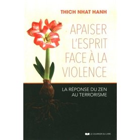 Apaiser l'esprit face à la violence