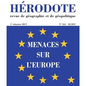 Hérodote numéro 164 - Menaces sur l'Europe