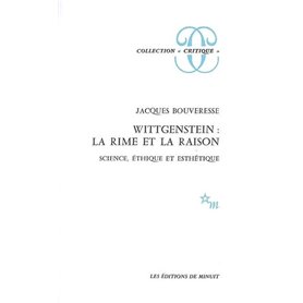 Wittgenstein : La rime et la raison