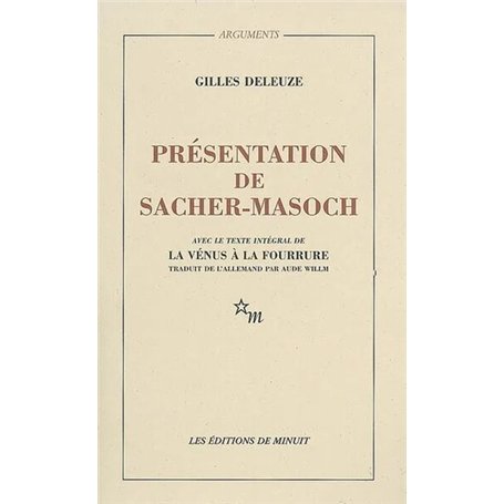 Présentation de Sacher Masoch : le froid et le cruel