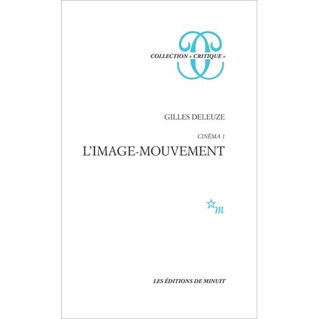 Cinéma 1 L'image-mouvement