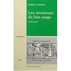 Les inventeurs du bon usage 1529-1647