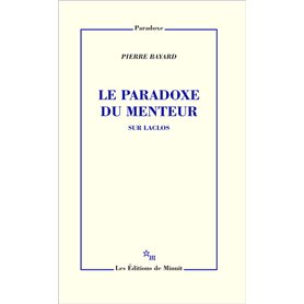 Le paradoxe du menteur
