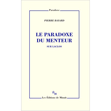 Le paradoxe du menteur