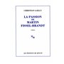 La passion de Martin Fissel-Brandt
