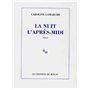 La nuit l'après-midi