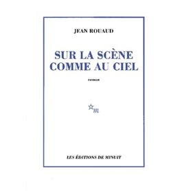 Sur la scène comme au ciel