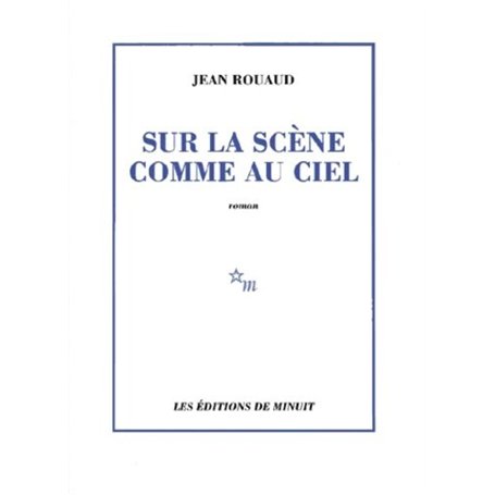 Sur la scène comme au ciel