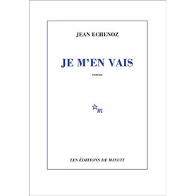 Je m'en vais