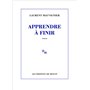 Apprendre à finir