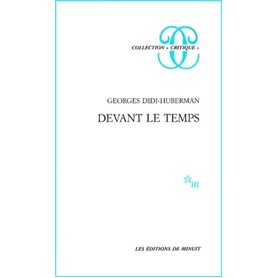 Devant le temps : histoire de l'art et anachronisme des images