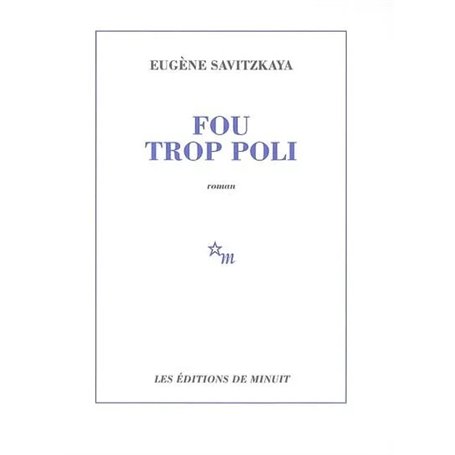 Fou trop poli