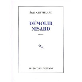 Démolir Nisard