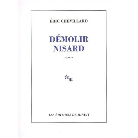 Démolir Nisard