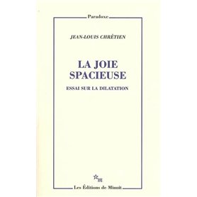 La joie spacieuse