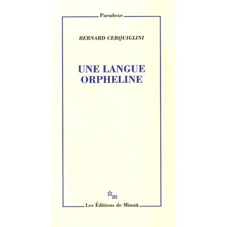 Une langue orpheline