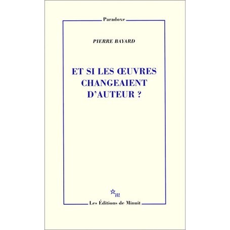 Et si les oeuvres changeaient d'auteur