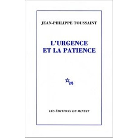 L'urgence et la patience