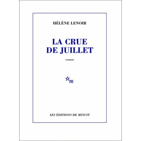 La crue de juillet