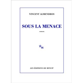 Sous la menace