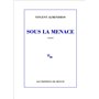 Sous la menace