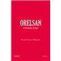 Orelsan - Dictionnaire critique