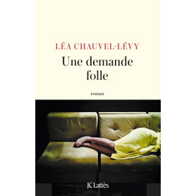 Une demande folle