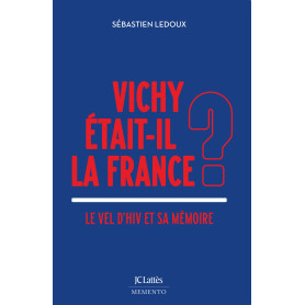 Vichy était-il la France ?