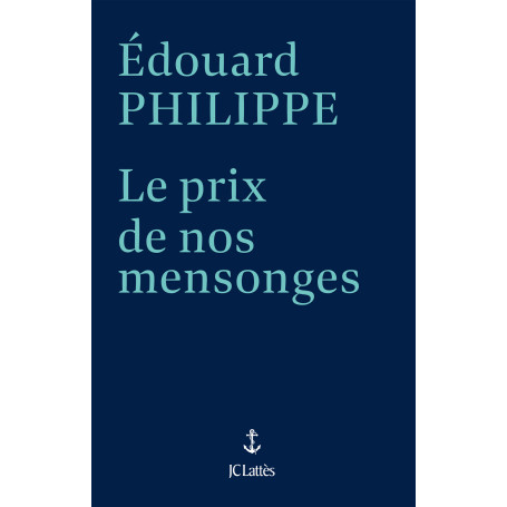 Le prix de nos mensonges