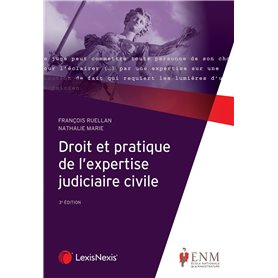 Droit et pratique de l'expertise judiciaire privée