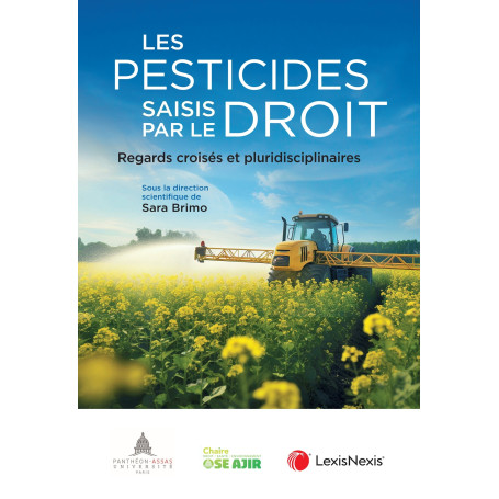 Les pesticides saisis par le droit