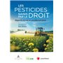 Les pesticides saisis par le droit