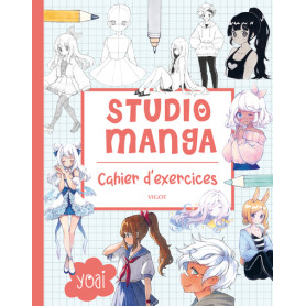 Studio manga : cahier d'exercices