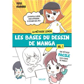 Les bases du dessin de manga : La methode Lemon  -  Vol. 1
