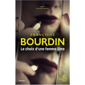 Le choix d'une femme libre