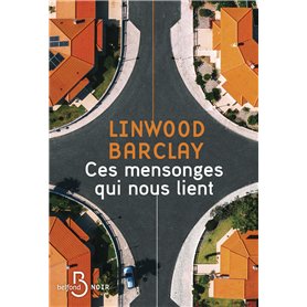 Ces mensonges qui nous lient