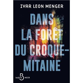 Dans la forêt du croque-mitaine
