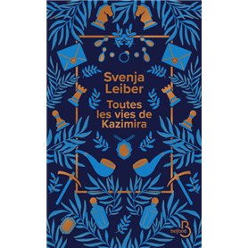 Toutes les vies de Kazimira