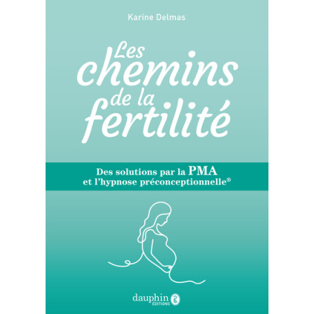 Les chemins de la fertilité