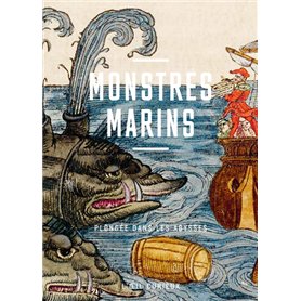 Monstres marins - Plongée dans les abysses