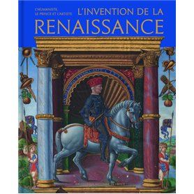 L'Invention de la Renaissance - L'humaniste