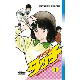 Touch - Tome 01