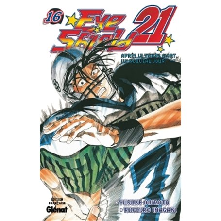 Eyeshield 21 - Tome 16