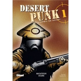 Desert Punk - L'esprit du Désert - Tome 01