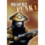 Desert Punk - L'esprit du Désert - Tome 01