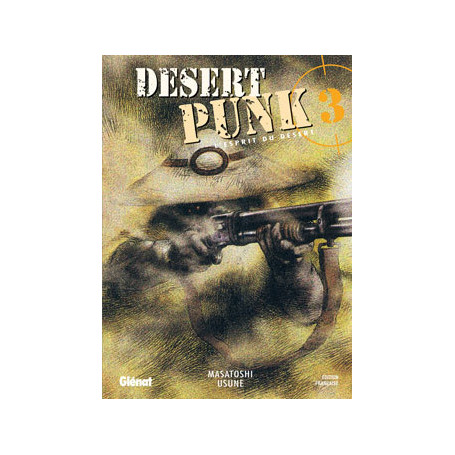 Desert Punk - L'esprit du Désert - Tome 03