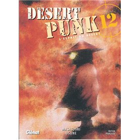 Desert Punk - L'esprit du Désert - Tome 12