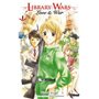 Library wars - Love and War - Tome 01