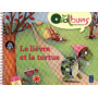 Le lièvre et la tortue (+ CD audio)