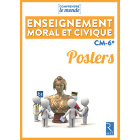 Posters Enseignement moral et civique cycle 3